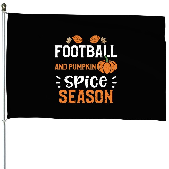 Football And Pumpkin Spice Season House Flags