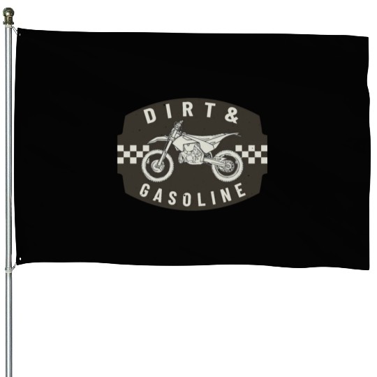 Dirt & Gasoline Cross Bike Motorsport House Flags