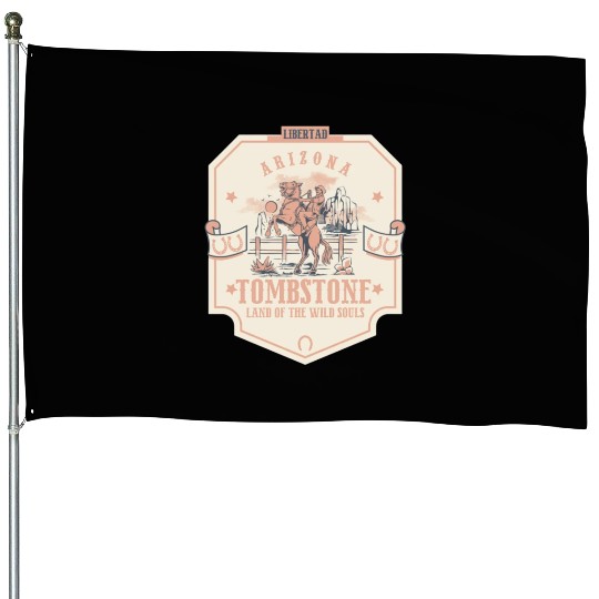 Tombstone Arizonna wild west town House Flags