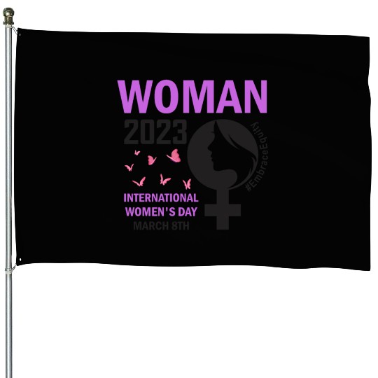 International Women's Day 2023 Embrace Equity House Flags