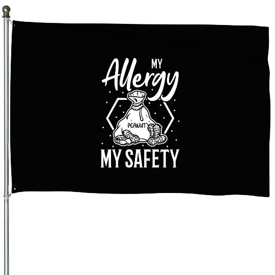 My Allergy My Safety Peanut Allergic House Flags
