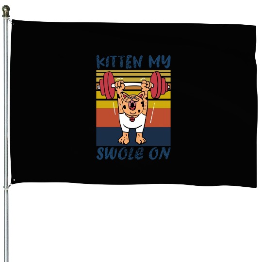 Kitten My Swole On Funny Gym Cat Meme House Flags