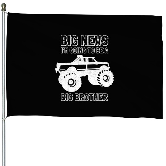 Going To Be A Big Brother Monster Truck Toddler Gi House Flags