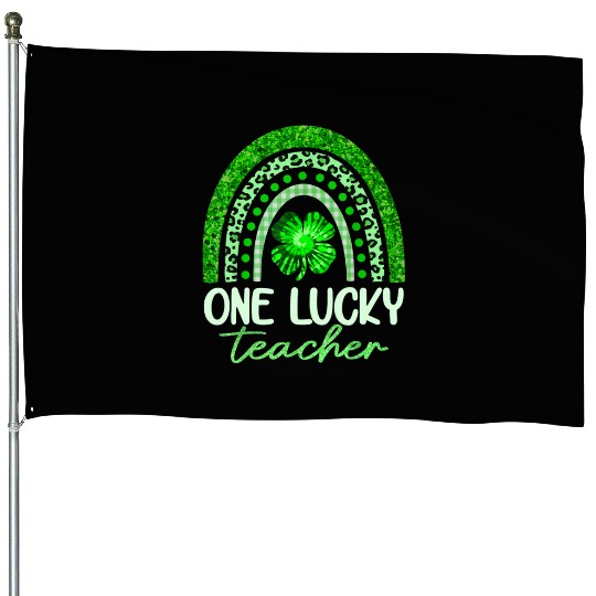 One Lucky Teacher, Rainbow Shamrock Green Clover House Flags