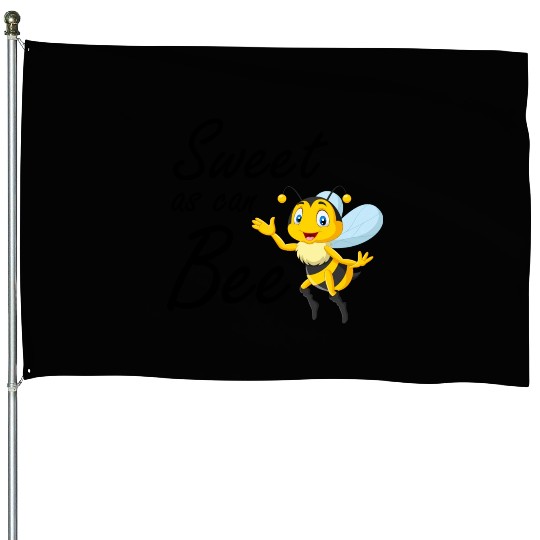 Sweet As Can Bee Sweet baby, Cute honey bee House Flags