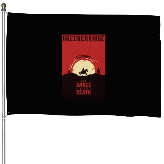 Breckenridge Colorado wild west town House Flags