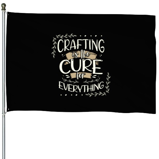 Crafter Gift Cats are the Cure for Everything House Flags