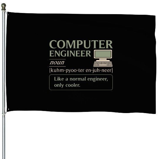 Computer Engineer definition House Flags