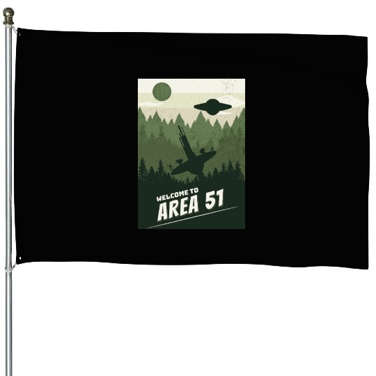 Welcome To area 51 House Flags