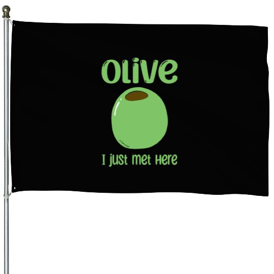 Green Olive Lover Quote House Flags
