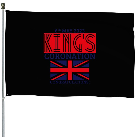 King’s Coronation, 6th May 2023 Congratulations, R House Flags