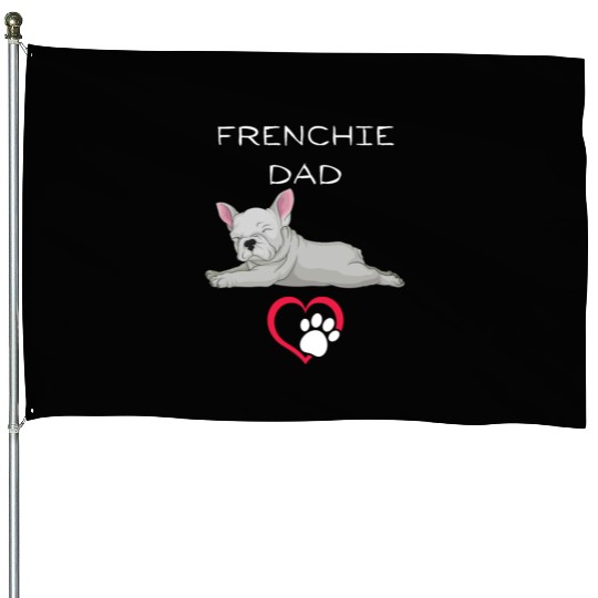 Frenchie Dad Classic House Flags