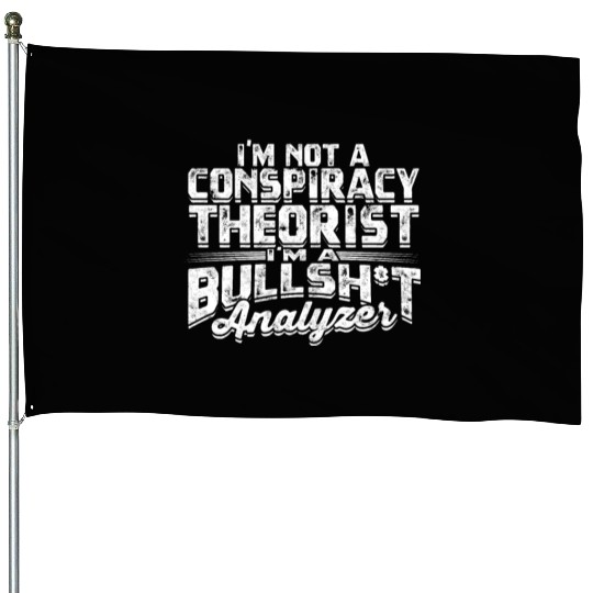 Conspiracy Theorist Theory Science Fiction House Flags