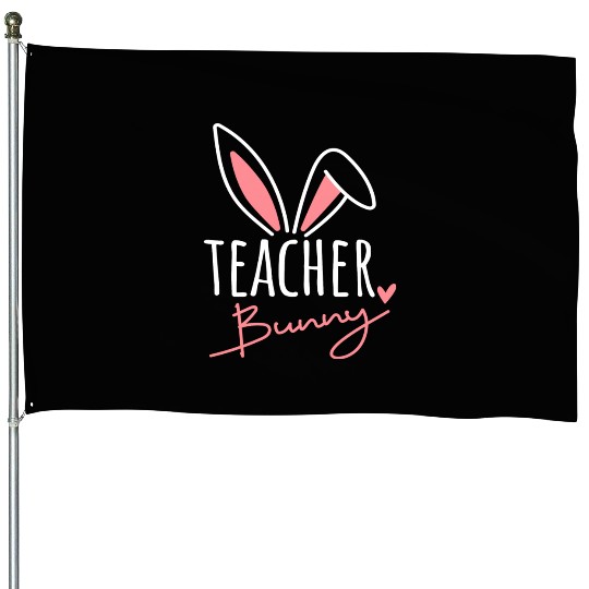 Easter Teacher Bunny House Flags