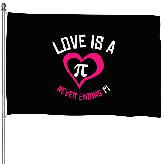 Pi Day Love Pi Symbol Mathematics Number House Flags