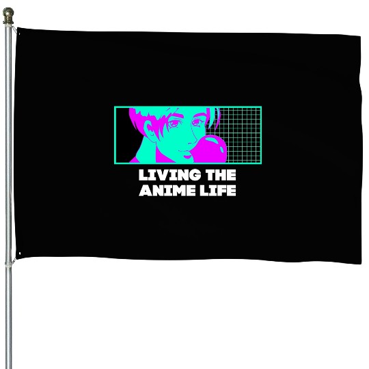 Living the Anime Life Kawaii Japanese Cute Japan A House Flags