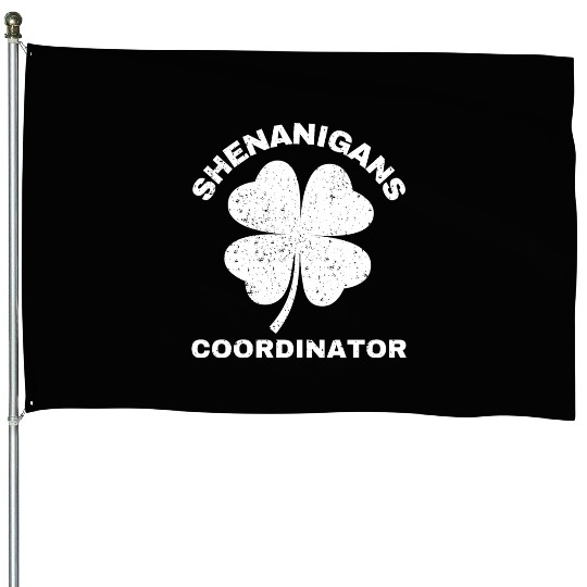 Shenanigans Coordinator House Flags