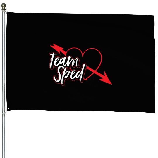 Team Sped Teacher Awareness Special Education House Flags