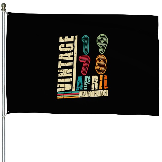 Month of birth April 1978 House Flags