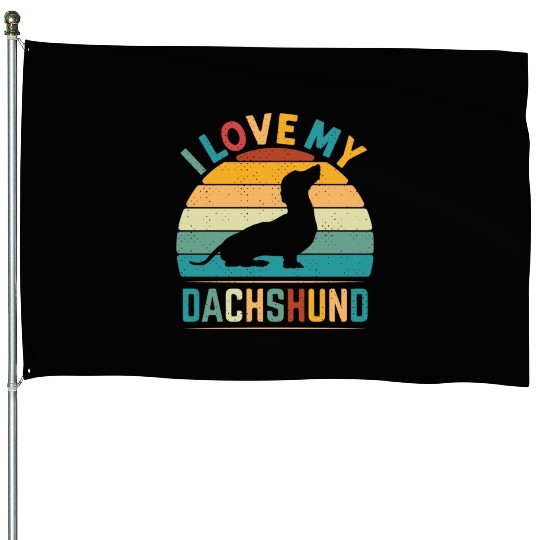 I Love My Dachshund Dog House Flags