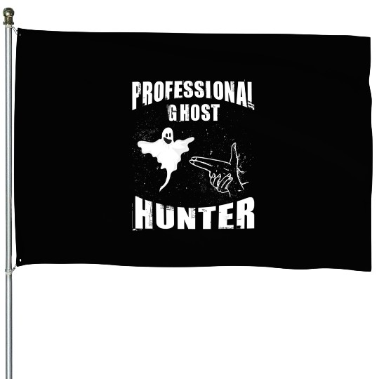 Ghost Hunter Ghost Hunting Paranormal Investigato House Flags
