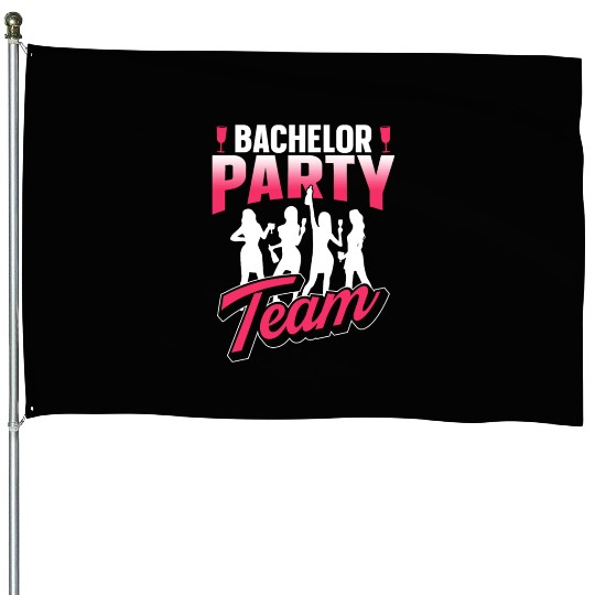 Bachelor Party Team Bride Groom House Flags