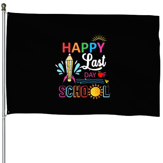 Happy Last Day Of School Teacher Boys Girls Kids House Flags