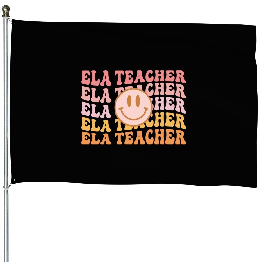English Language Arts ELA Teacher Appreciation House Flags