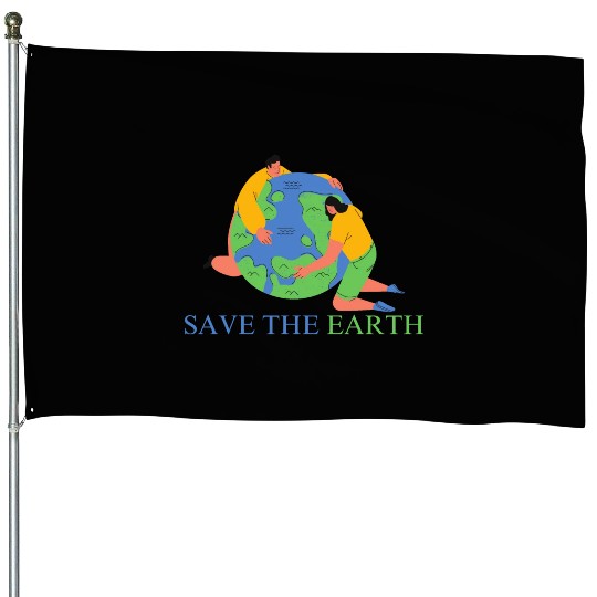 save the earth day House Flags