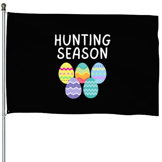 Hunting Season Eggs Funny Easter Day 2023 Egg Hunt House Flags