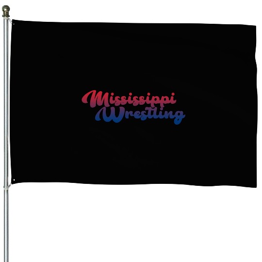 Mississippi Wrestling House Flags