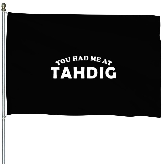 you had me at Tahdig, foodiranian persian House Flags