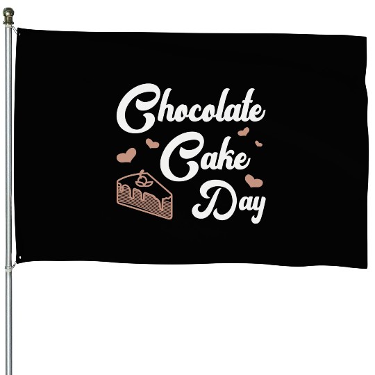 Chocolate Cake Day Dessert Sweet Delicious Fun House Flags