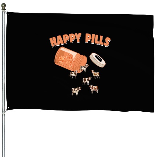 Happy Pills Cow Funny Farm Animal Lovers Humor House Flags