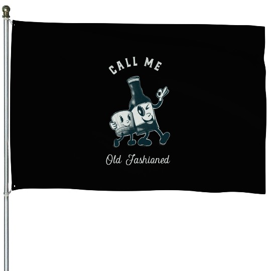Bourbon Lover Call Me Old Fashioned House Flags
