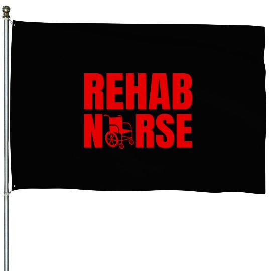 Rehab Nurse Physical Therapy Team House Flags