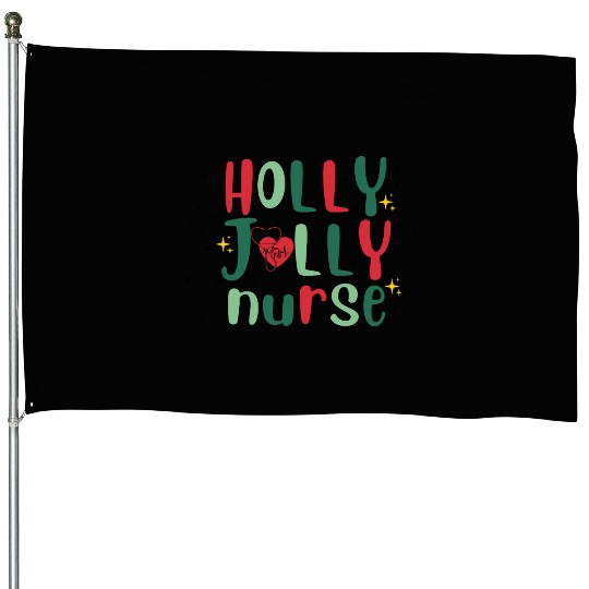HOLLY JOLLY NURSE House Flags