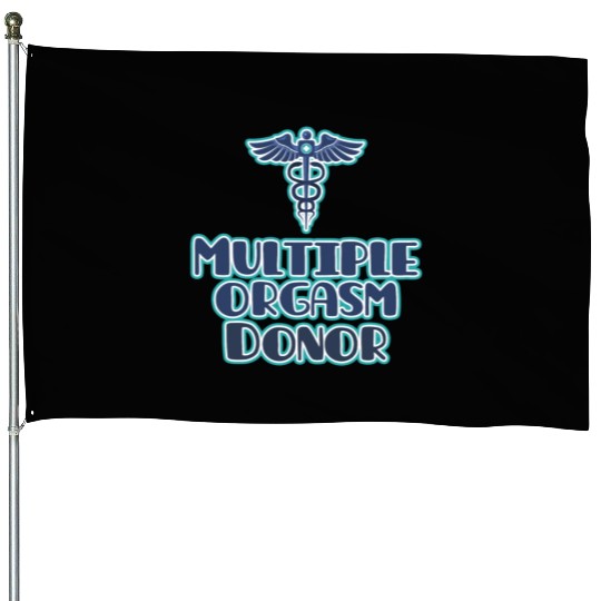 Multi Orgasm Donor House Flags