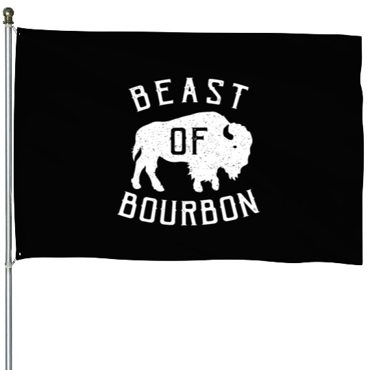 Beast of Bourbon Drinking Whiskey design Bison Buf House Flags