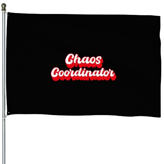 Chaos Coordinator House Flags