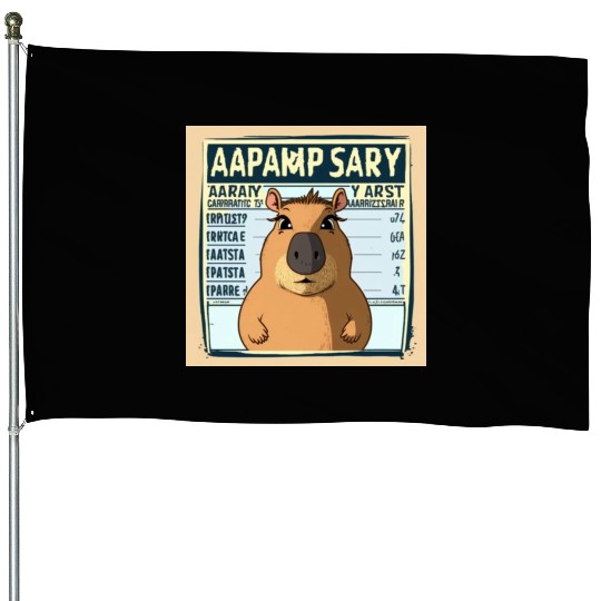 Wanted for 93 Felonies Na Capybara Mugshot Outlaw House Flags