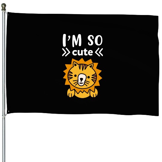 I m So Cute Lion Children Lion House Flags