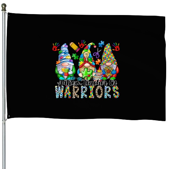 Autism Teacher Of Warriors House Flags