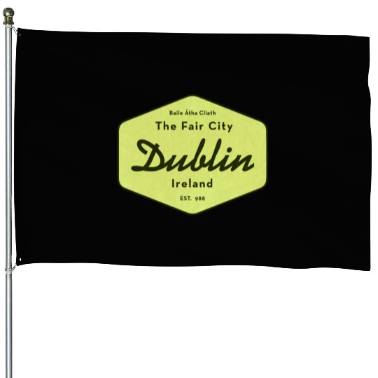 Dublin Ireland House Flags