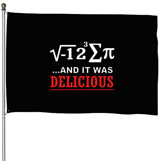 Math I Ate Some Pie And It Was Delicious Pi Day House Flags