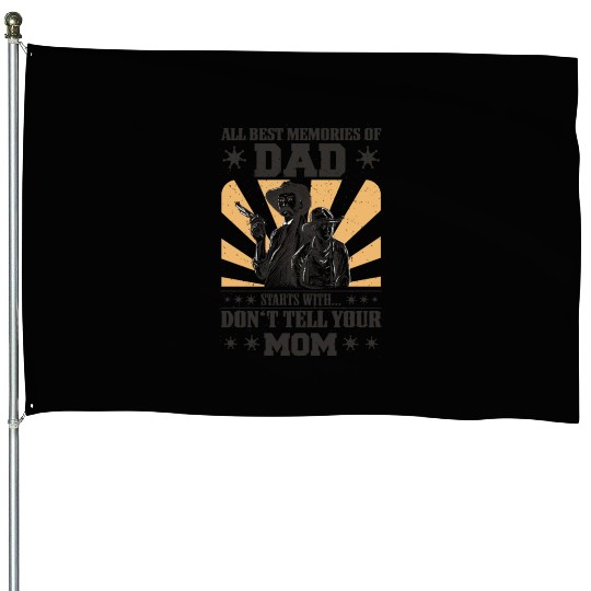 Best Dad, Father's Day And Birthday House Flags