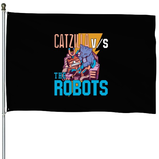 Catzilla Versus Robot House Flags