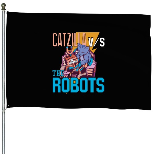 Catzilla Versus Robot House Flags