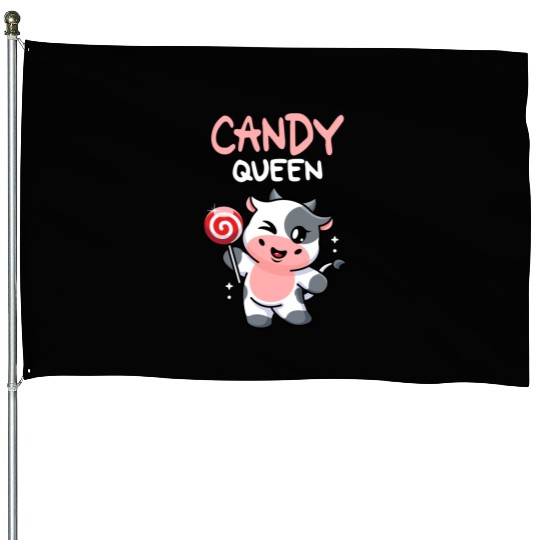 Candy Queen I Lollipop I Cow I Kids I Candy House Flags