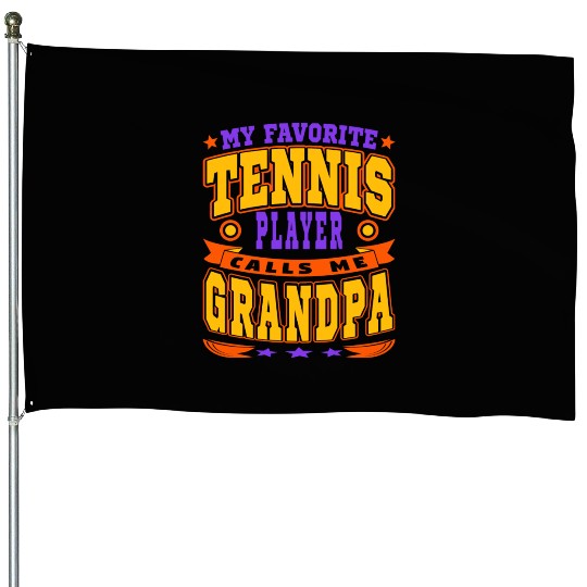 Calls Me Grandpa Funny Grandchildren Tennis Lover House Flags